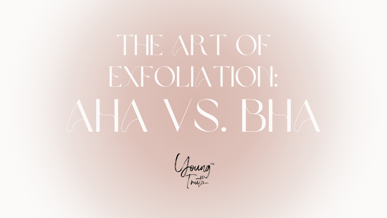 You are currently viewing The Art of Exfoliation: AHA vs. BHA – Choosing the Right Path to Glowing Skin